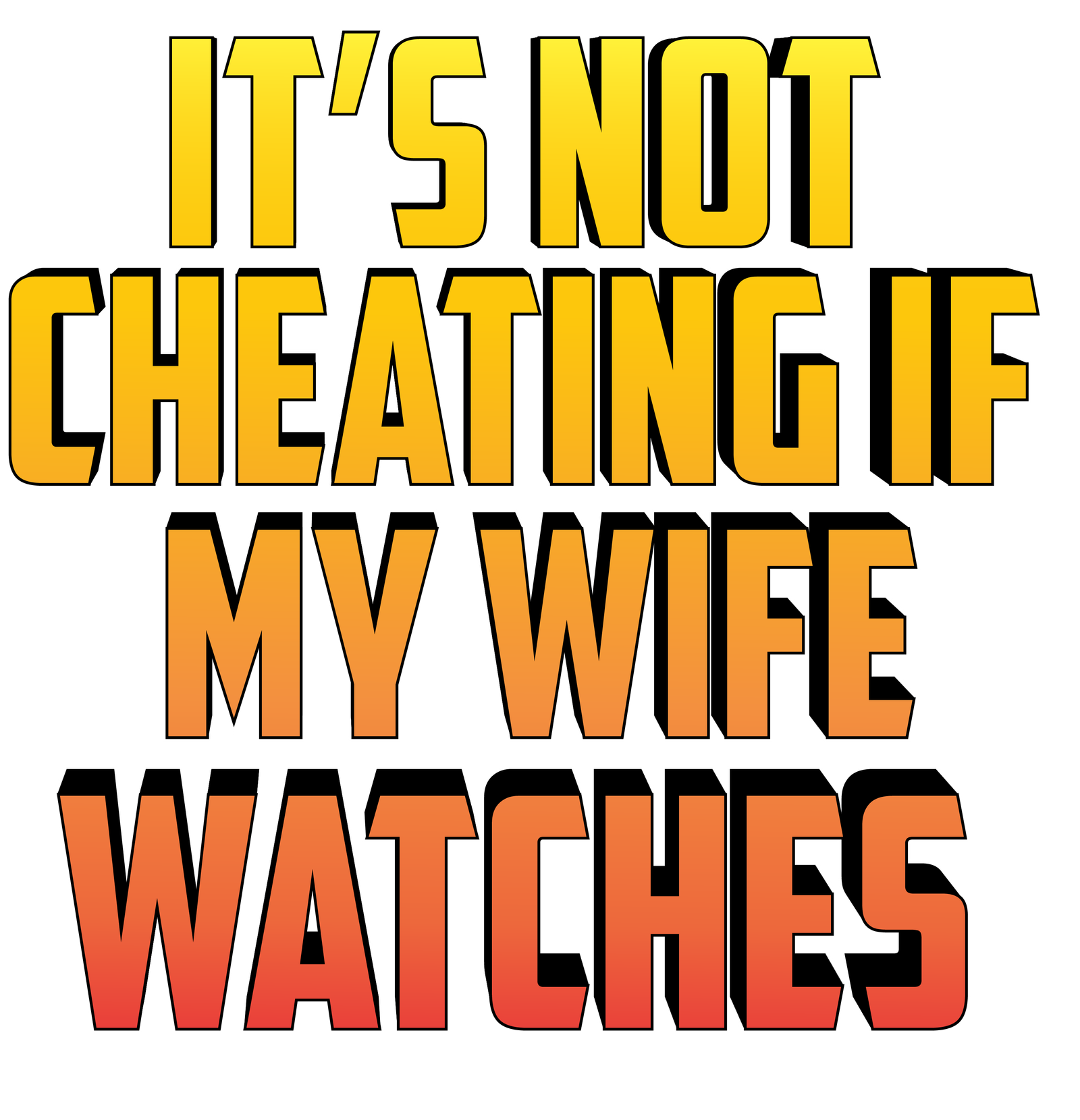 Not Cheating Wife