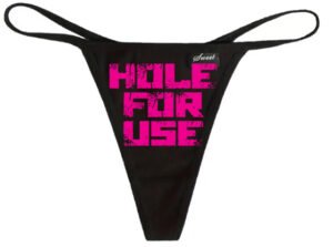Hole for Use Thong